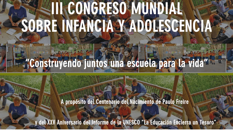 III Congreso Mundial sobre la Infancia y Adolescencia.